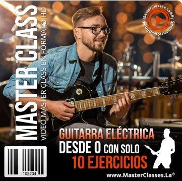 Guitarra Eléctrica desde 0 con Solo 10 Ejercicios