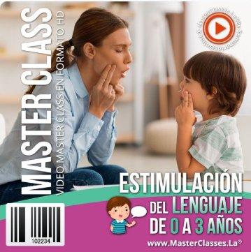 Estimulación del Lenguaje de 0 a 3 Años