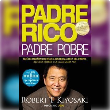Padre Rico vs Padre Pobre